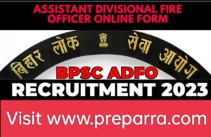 Bihar Public Service Commission ADFO recruitment notification details 2023.