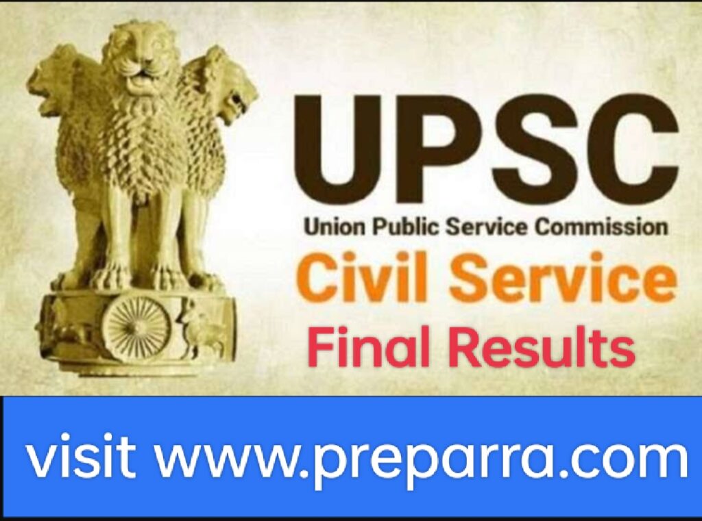 UPSC Civil Service exam result information details.