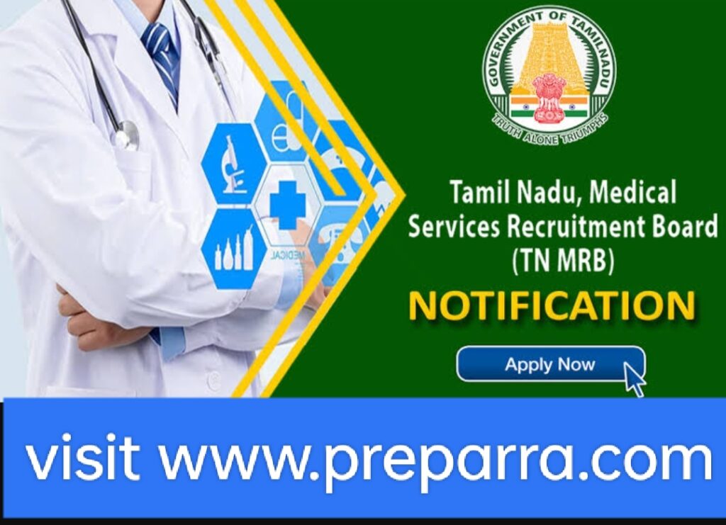 Tamil Nadu MRB Recruitment notification details.