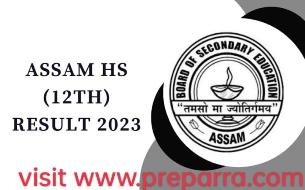 Assam higher Secondary HS 12th Result notification details.